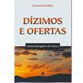 Ler Dízimos e Ofertas, do autor Samuel Junqueira De Souza