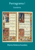Ler Pentagrama !, do autor Maria Helena Guedes
