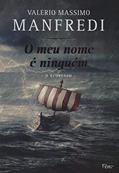 Ler O meu nome é ninguém: O regresso, do autor Valerio Massimo Manfredi