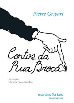 Contos da rua Brocá, do autor Pierre Gripari