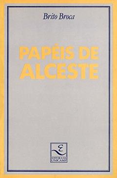 Papéis de Alceste, do autor Brito Broca