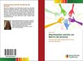 Ler Movimentos sociais no Bairro do Jurunas: Formas de participação política nas últimas décadas, do autor Nádia Silva Ler Movimentos sociais no Bairro do Jurunas: Formas de participação política nas últimas décadas, do autor Nádia Silva