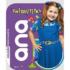 Chiquititas - Coleção personagens - Ana, do autor On Line Editora