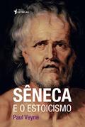 Ler Sêneca e o Estoicismo, do autor Paul Veyne Ler Sêneca e o Estoicismo, do autor Paul Veyne