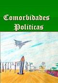 Ler Comorbidades Politica, do autor Carlos A.s.moura