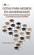Ler Cotas Para Negros em Universidades, do autor Everaldo Medeiros Dias