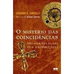 O mistério das coincidências, do autor Eduardo Zancolli