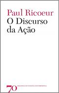 Ler O Discurso da Ação, do autor Paul Ricoeur