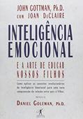 Ler Inteligência emocional e a arte de educar nossos filhos, do autor Joan DeClaire; John Gottman