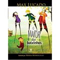 Ler O Maior dos Baixinhos, do autor Max Lucado
