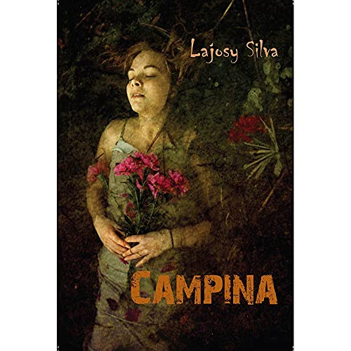 Ler Campina, do autor Lajosy Silva Ler Campina, do autor Lajosy Silva