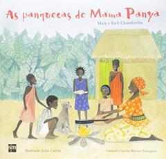 As Panquecas de Mama Panya, do autor Richard Chamberlin; Mary Chamberlin