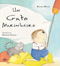Um gato marinheiro, do autor Roseana Murray
