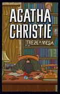 Ler Treze à Mesa, do autor Agatha Christie Ler Treze à Mesa, do autor Agatha Christie