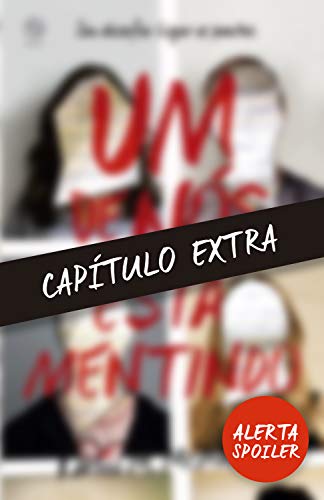 Ler Um de nós está mentindo - capítulo extra, do autor Karen McManus Ler Um de nós está mentindo - capítulo extra, do autor Karen McManus