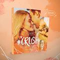 Ler #Crush, do autor A.C. Meyer Ler #Crush, do autor A.C. Meyer