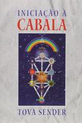 Ler Iniciação À Cabala, do autor Tova Sender
