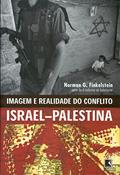 Ler Imagem e Realidade do Conflito Israel - Palestina, do autor Norman G. Finkelstein