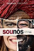 Ler Sou nós, do autor Douglas Gonçalves