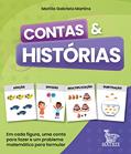 Ler Contas & histórias: Em cada figura, uma conta para fazer e um problema matemático para formular, do autor Marília Gabriela Marins Ler Contas & histórias: Em cada figura, uma conta para fazer e um problema matemático para formular, do autor Marília Gabriela Marins