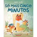 Ler Só mais cinco minutos, do autor Marta Altés