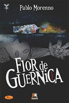 Flor de Guernica, do autor Pablo Morenno