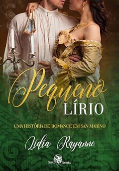 Pequeno lírio, do autor Lidia Rayanne