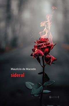 Sideral, do autor Maurício de Macedo
