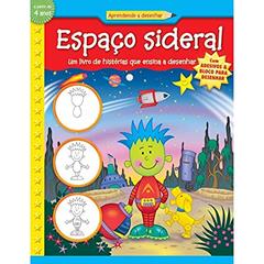 Espaço sideral : Aprendendo a desenhar, do autor Walter Foster Publishing