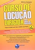 Ler Curso de locução dirigida para todas as profissões, do autor Mônica Sampaio