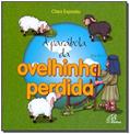 Ler A parábola da ovelhinha perdida: Cf. Lc 15, 1-7, do autor Clara Esposito