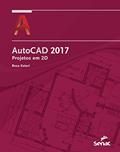 Ler Autocad 2017: Projetos em 2D, do autor Rosa Katori Ler Autocad 2017: Projetos em 2D, do autor Rosa Katori