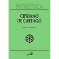 Ler Patrística - Cipriano de Cartago - Obras Completas I - Vol. 35/1 (Volume 35), do autor Cipriano de Cartago