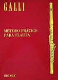 Ler Metodo Pratico Para Flauta Transversal - Galli, do autor Raffaele Galli