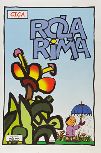 Ler Rola rima, do autor Ciça