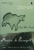Ler Planície de Passagem - Coleção Saga Pré-Histórica, do autor Jean M. Auel Ler Planície de Passagem - Coleção Saga Pré-Histórica, do autor Jean M. Auel