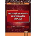 Ler Implantação de Malwares em Investigações Complexas, do autor Diego Roberto Barbiero Ler Implantação de Malwares em Investigações Complexas, do autor Diego Roberto Barbiero