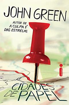 Cidades de papel, do autor John Green