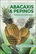 Ler Abacaxis & pepinos: reflexões para nutricionistas, do autor Virgílio J Strasburg