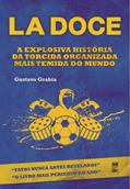 Ler La doce, do autor Gustavo Grabia Ler La doce, do autor Gustavo Grabia