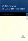 Ler Os Contratos de Garantia Financeira, do autor Diogo Macedo Graca Ler Os Contratos de Garantia Financeira, do autor Diogo Macedo Graca