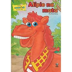 Cocorico Primeira Vez. Alípio na Mata, do autor Alex Rosenberg