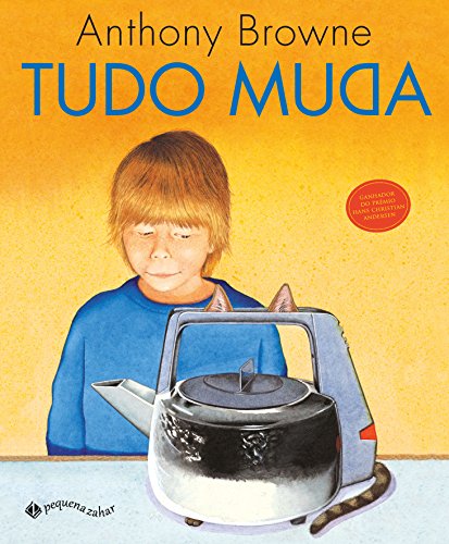 Ler Tudo muda, do autor Anthony Browne