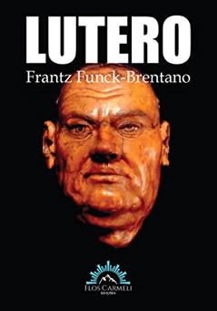 Lutero, do autor Frantz Funck-Brentano