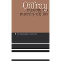 Ler As radicalidades existenciais, do autor Michel Onfray