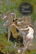 Ler O jardim das Hespérides, do autor Daniel Gruber