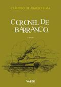 Ler Coronel de barranco, do autor Claudio de Araújo Lima