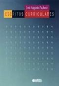 Ler Escritos curriculares, do autor José Augusto Pacheco