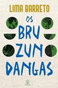 Ler Os bruzundangas, do autor Lima Barreto Ler Os bruzundangas, do autor Lima Barreto