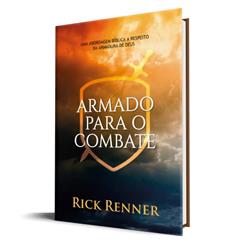 Armado Para o Combate, do autor Rick Renner